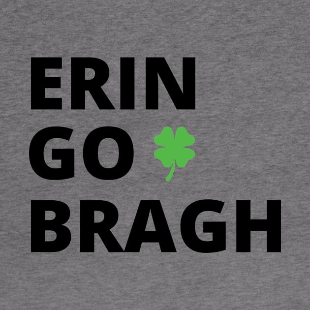 Erin Go Bragh -b by Brobocop